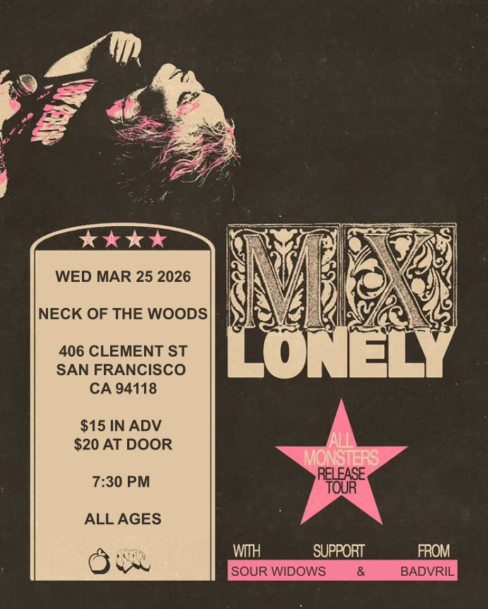 MX Lonely/ Sour Widows/ Badvril 1