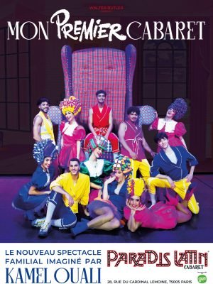 Mon Premier Cabaret par Kamel Ouali 1