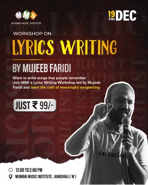 Lyrics Writing Workshop By Mujeeb Faridi 1