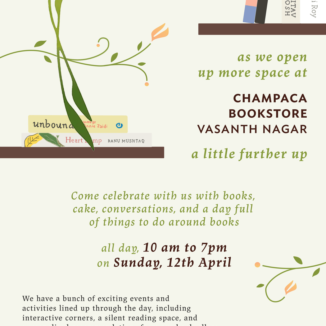 More Books, More Space, More Champaca! Celebration Day 1