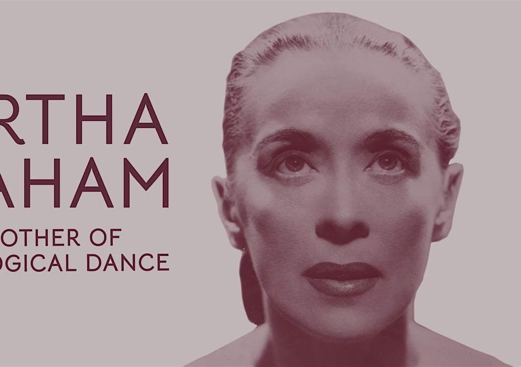 Martha Graham: The Mother of Psychological Dance Gallery Tour