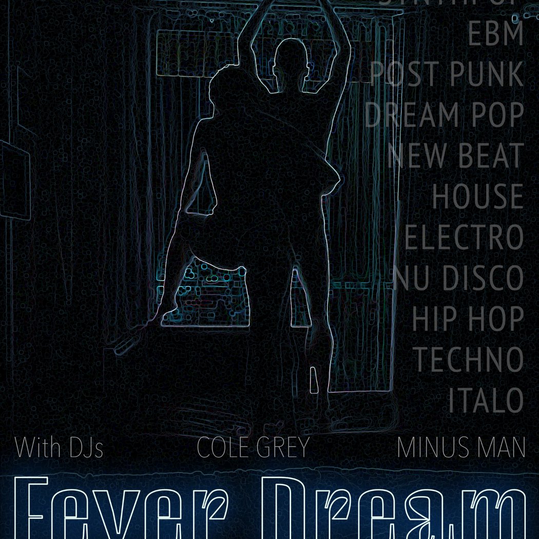 Fever Dream 1