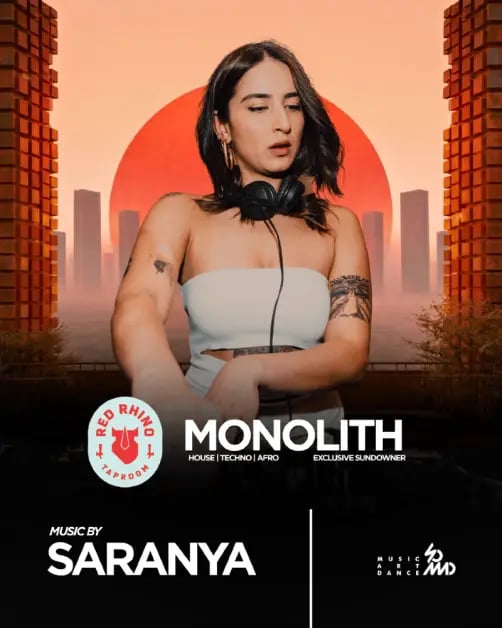 MONOLITH | A SUNDOWNER EXPERIENCE WITH SARANYA 1