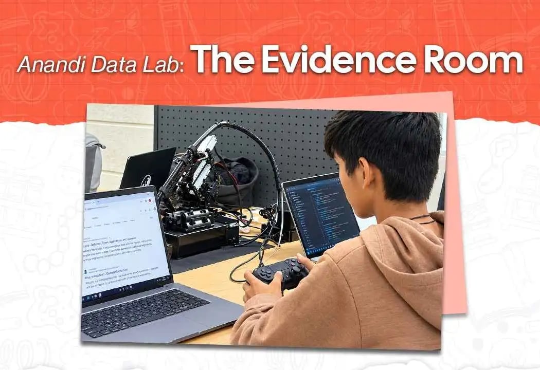 Anandi Data Lab: The Evidence Room