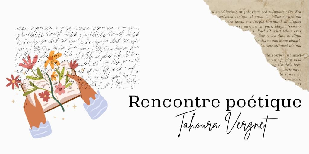 Rencontre poétique avec Tahoura Vergnet 1