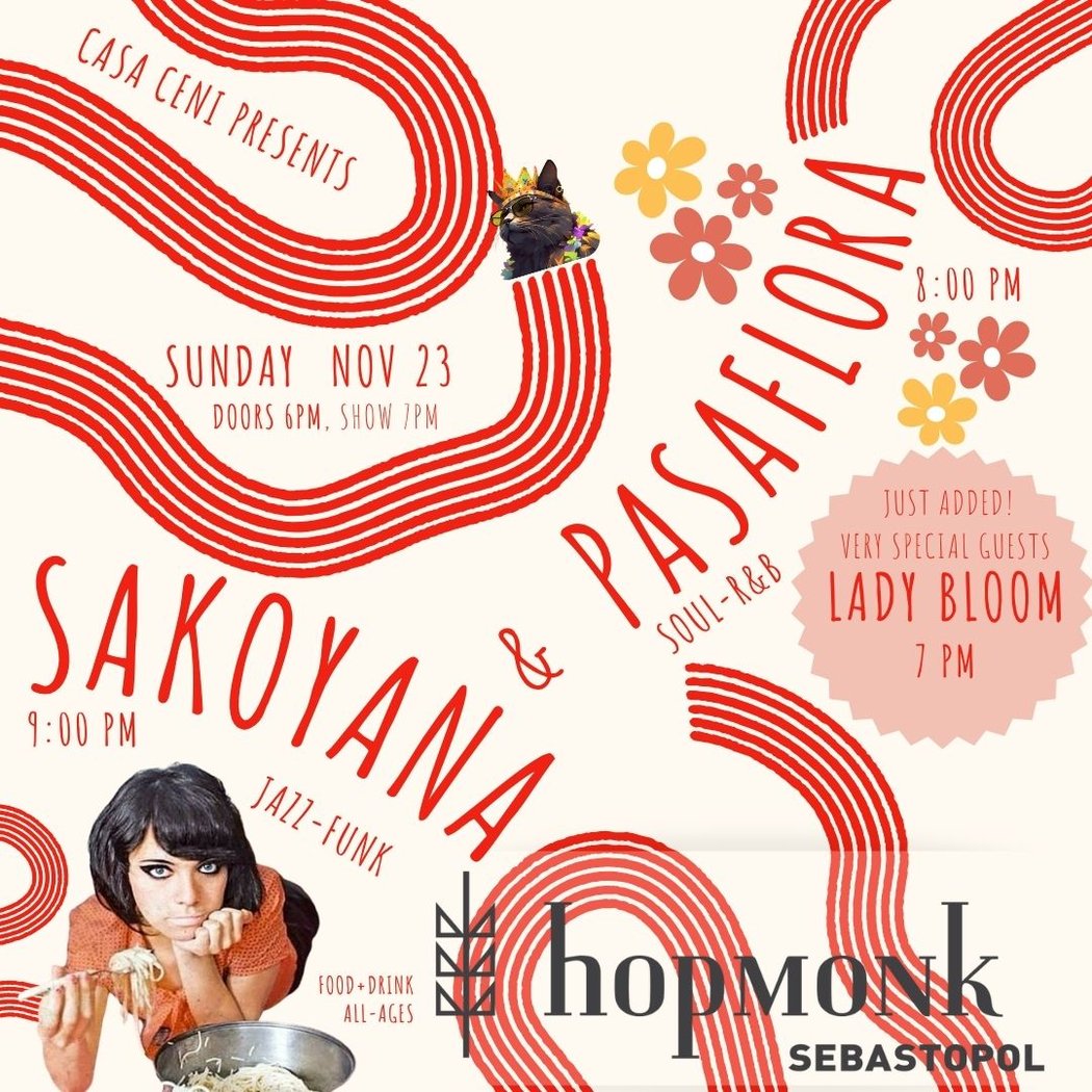 Sakoyana, Pasaflora and Lady Bloom 1
