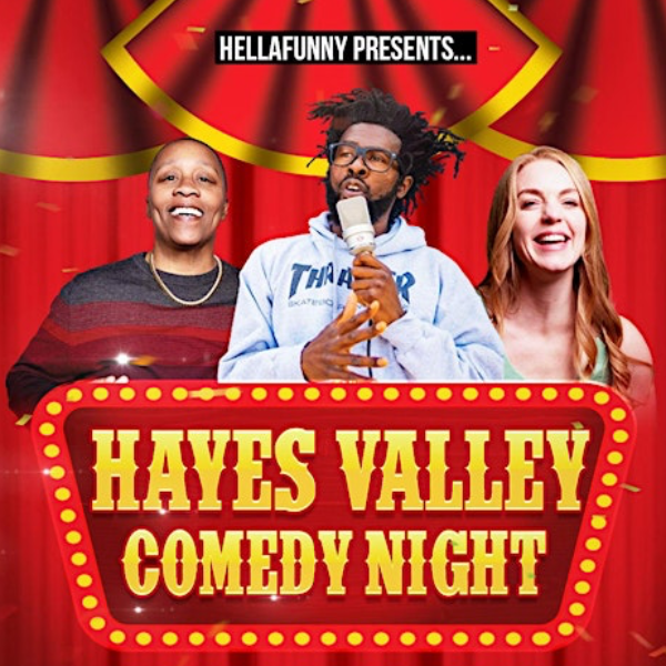 Hayes Valley Comedy Night 1