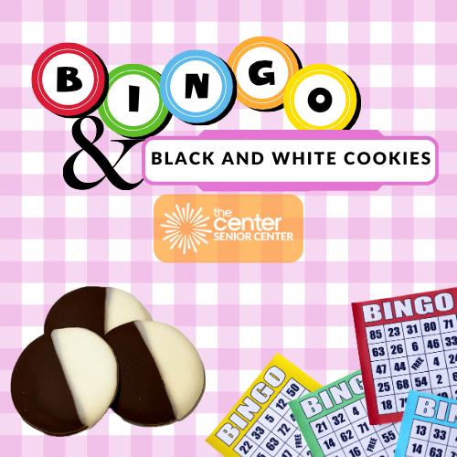 Bingo & Black and White Cookies 1