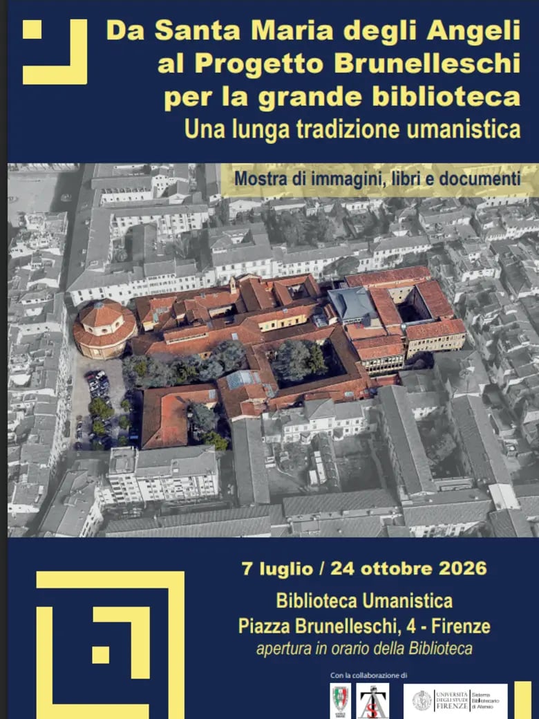 Da Santa Maria degli Angeli al Progetto Brunelleschi per la grande biblioteca: una lunga tradizione umanistica 1
