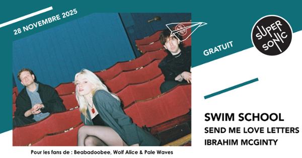 Swim School • Send Me Love Letters • Ibrahim McGinty 1