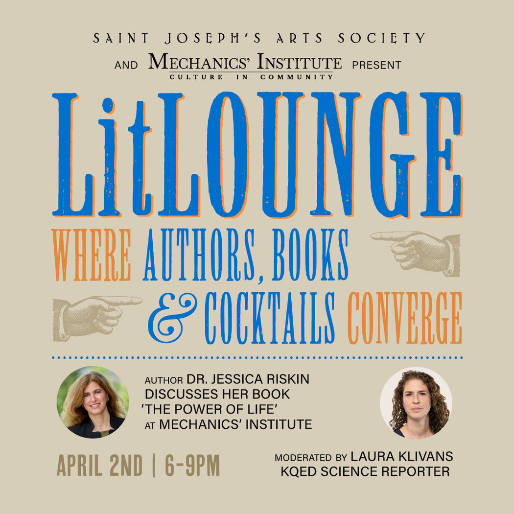 Lit Lounge: The Power of Life with author Dr. Jessica Riskin 1