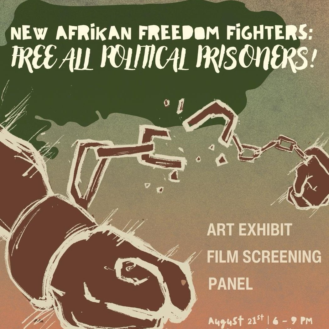 New Afrikan Freedom Fighters: Free All Political Prisoners 1