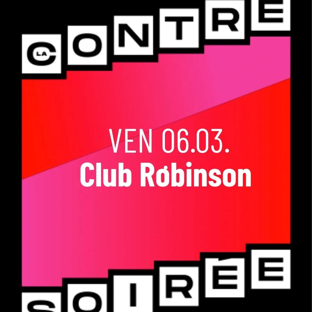 Les contres soirées du vendredi 1