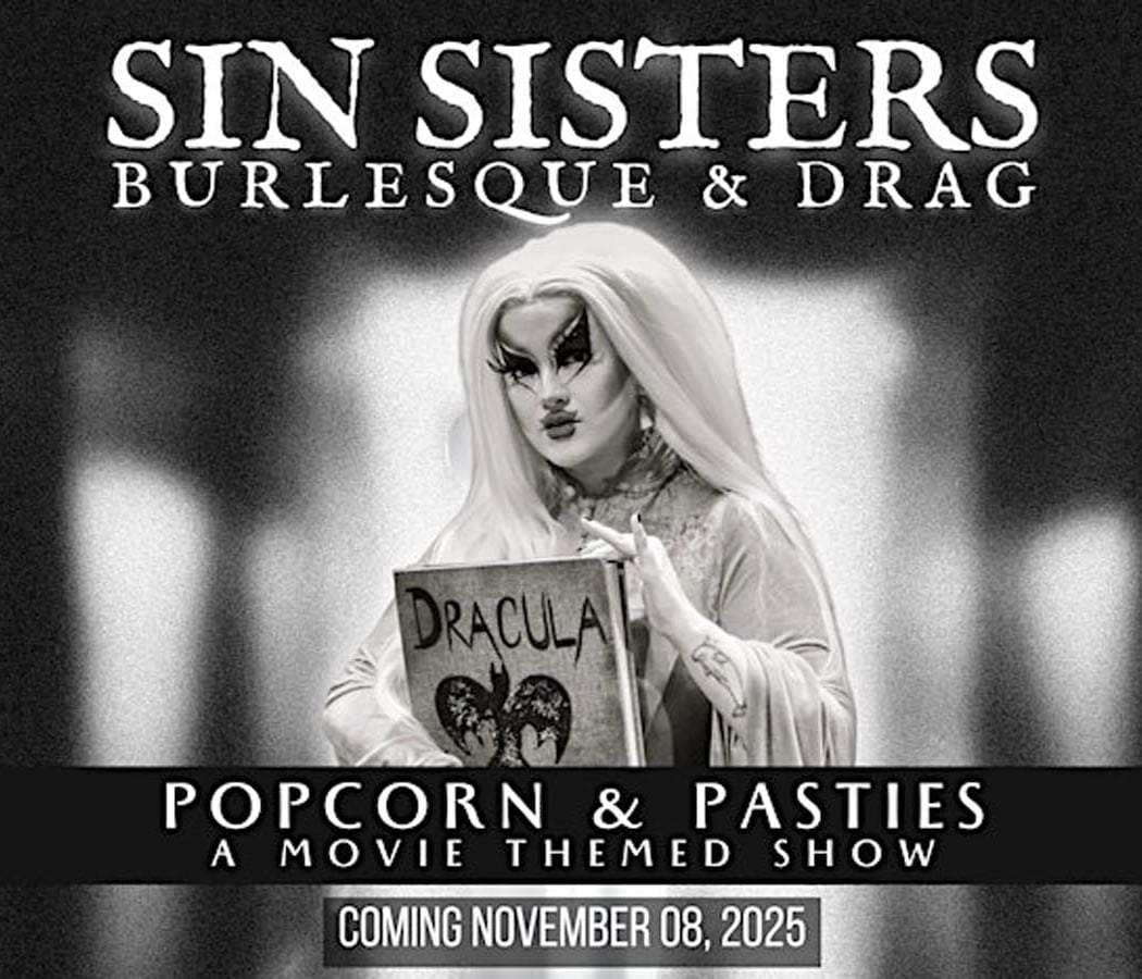Sin Sisters Burlesque & Drag - Popcorn & Pasties 1