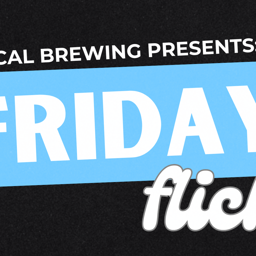 Friday Flicks 1