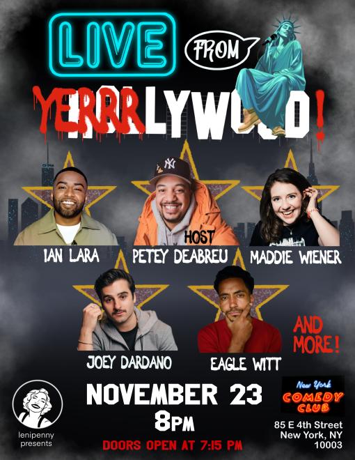 Yerrrlywood ft: Eagle Witt, Maddie Wiener, Joey Dardano, Ian Lara, Petey DeAbreu 1