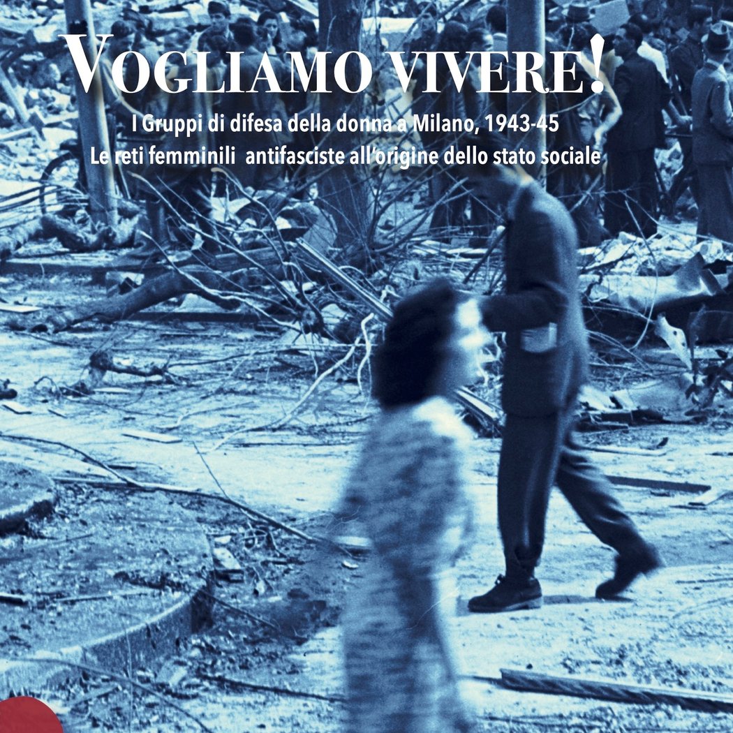 La Résistence des femmes : Vogliamo vivere 1