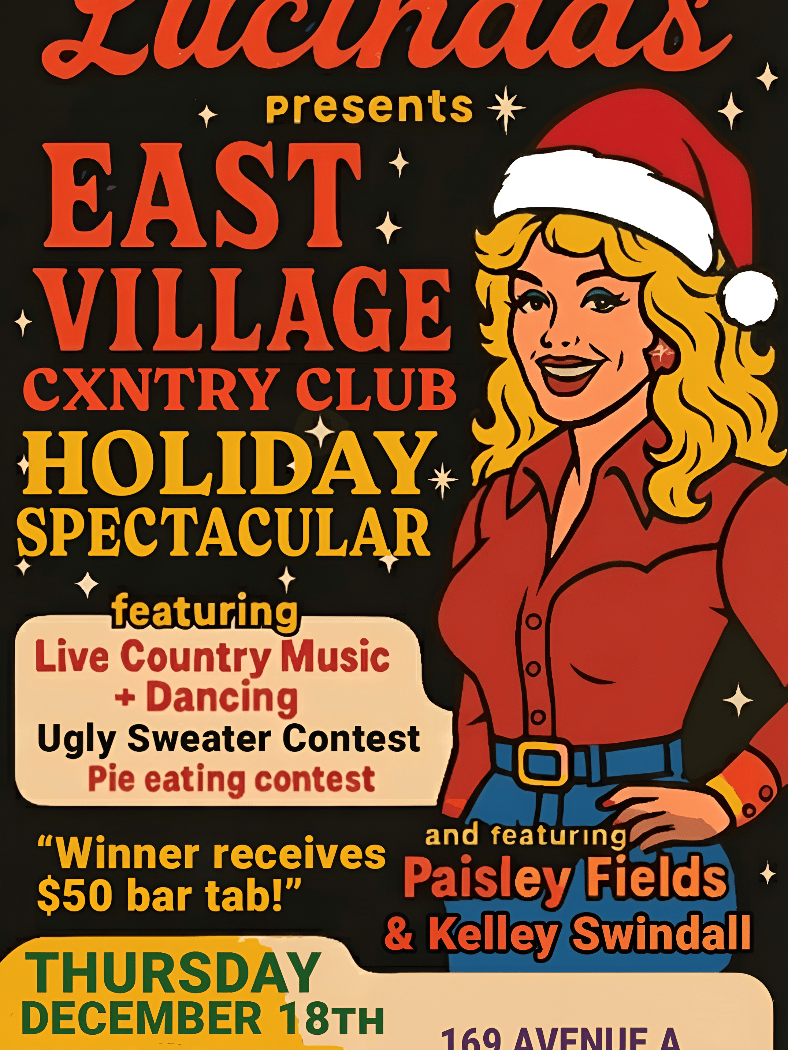 East Village Cxntry Club Holiday Spectacular 1