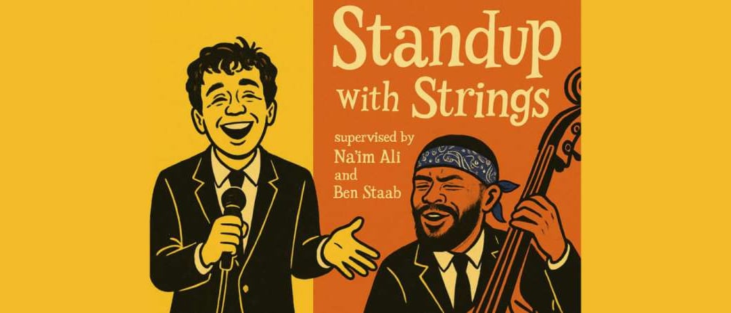 Stand-Up with Strings 1