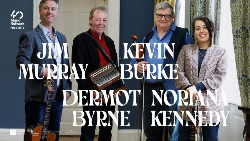 Music Network présente Burke, Byrne, Kennedy & Murray 1