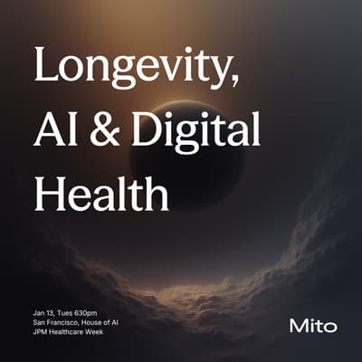 Longevity, AI & Digital Health @JPM 1