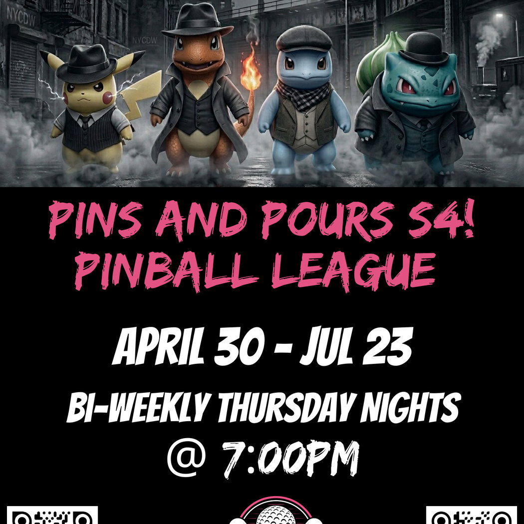 Pins and Pours S4!