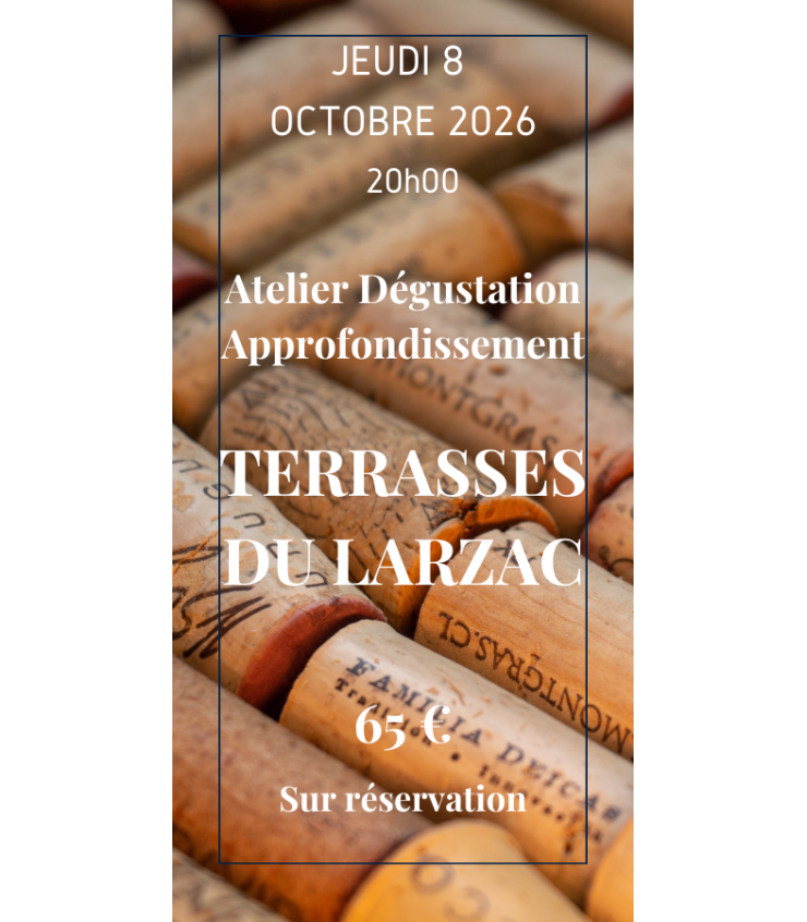 Atelier-dégustation Approfondissement : Terrasses du Larzac