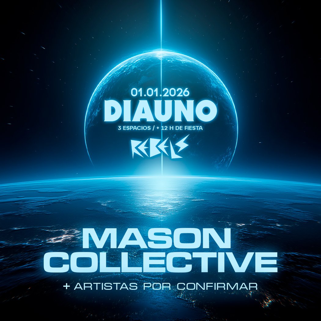 Rebels Día Uno w/ Mason Collective 1