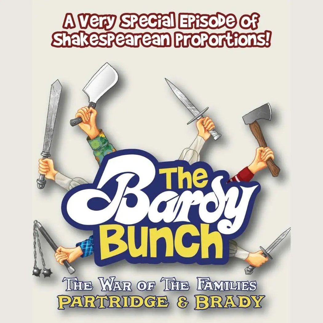 The Bardy Bunch Musical! 1
