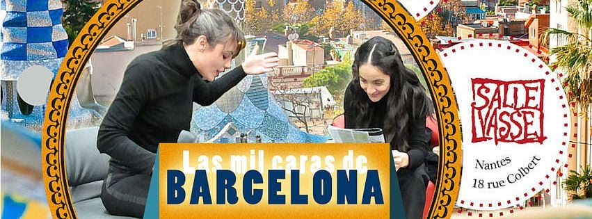 Las mil caras de Barcelona / Les mille visages de Barcelone 1