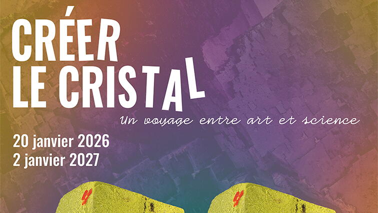 Créer le cristal, voyage entre art et science 1