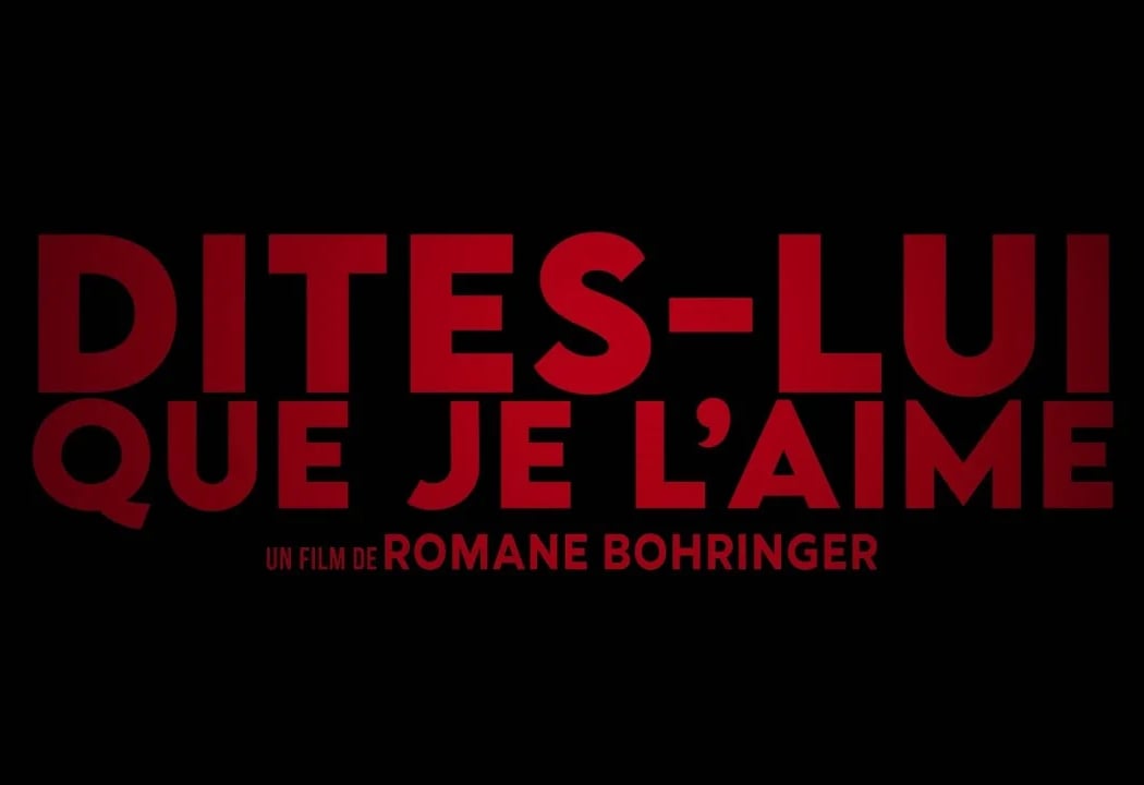 Dites-lui que je l’aime 1