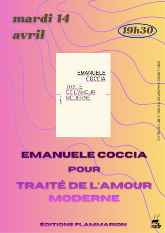 Rencontre avec Emanuele Coccia pour Traité de l'amour moderne 1
