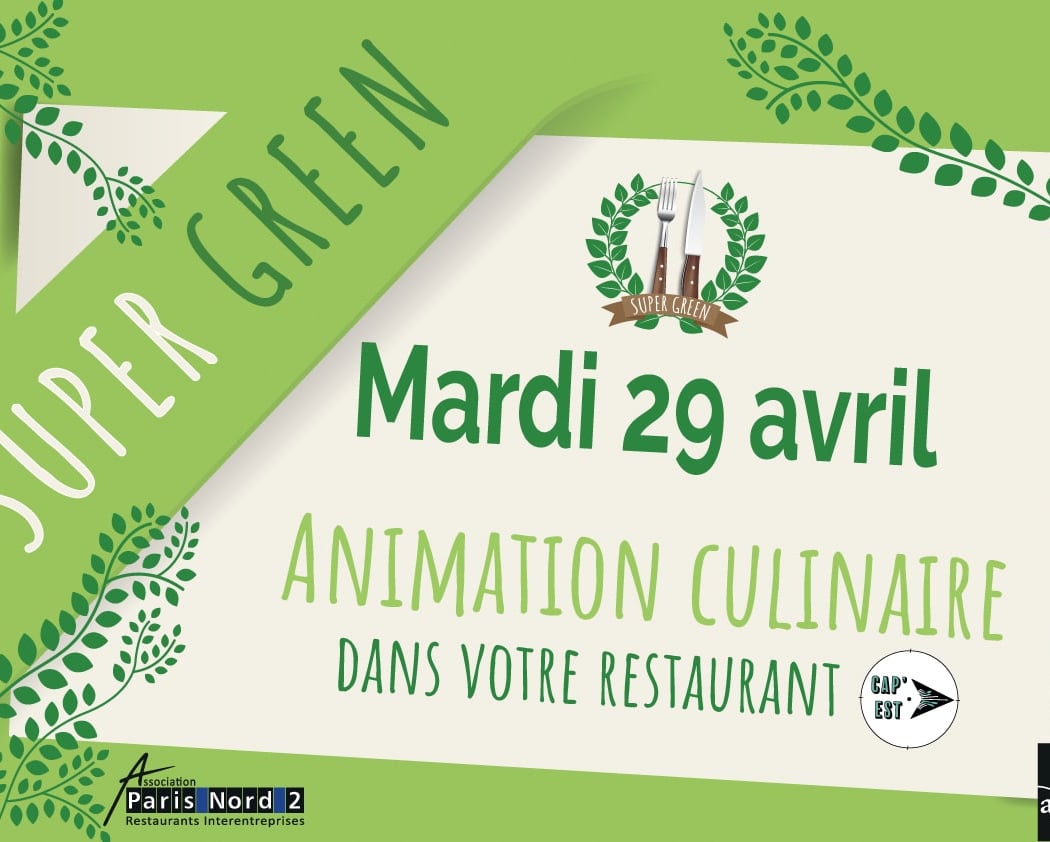 Super Green Animation Culinaire 1