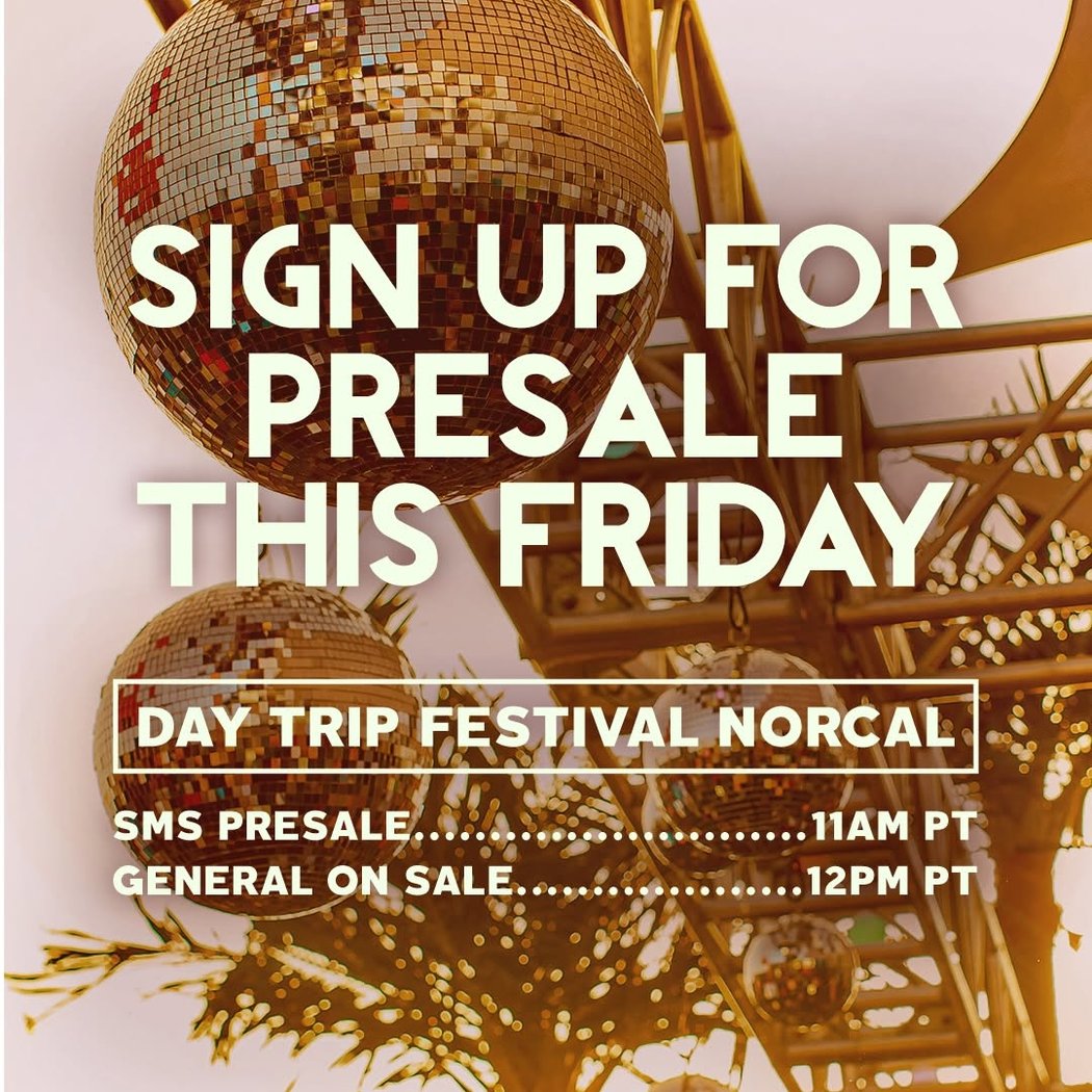 Day Trip Festival NorCal 3