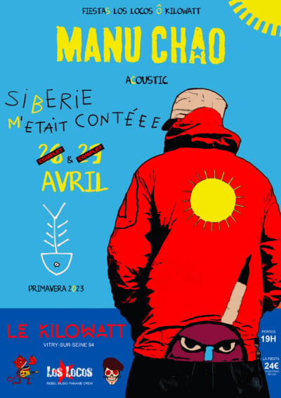 MANU CHAO ACOUSTIC - SIBÉRIE M’ÉTAIT CONTÉEE 1