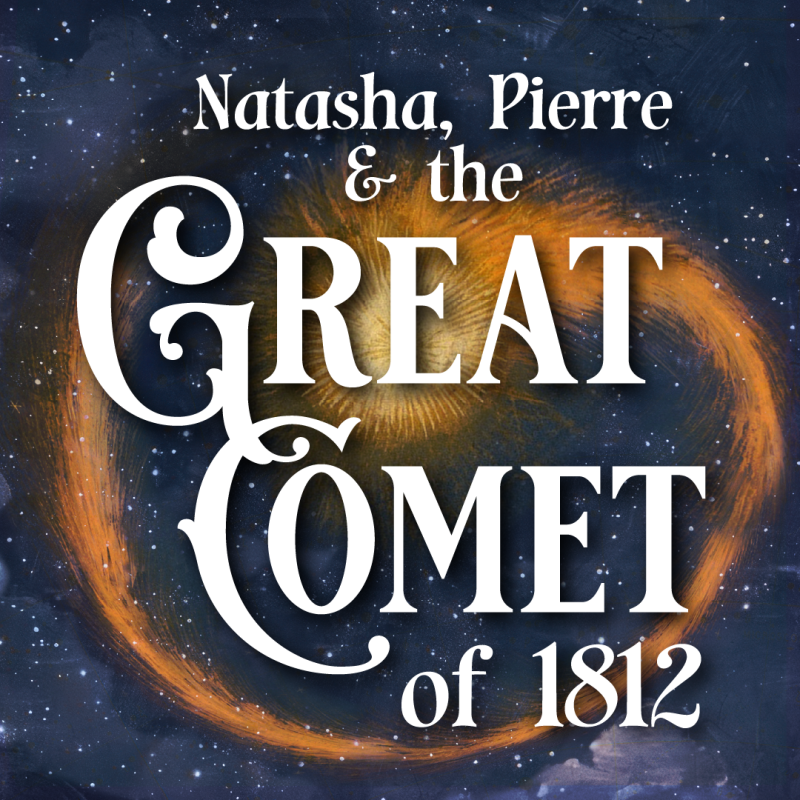 Natasha, Pierre & The Great Comet of 1812 1