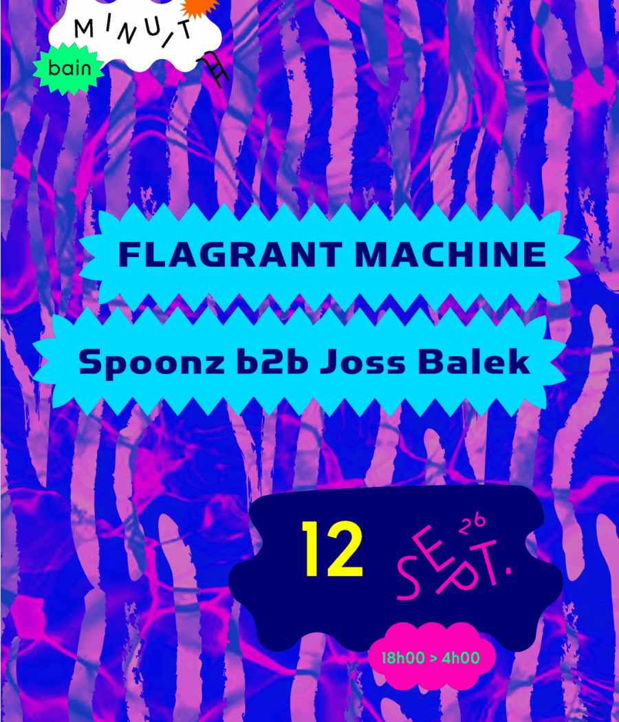 Bain de Minuit : Flagrant Machine 3