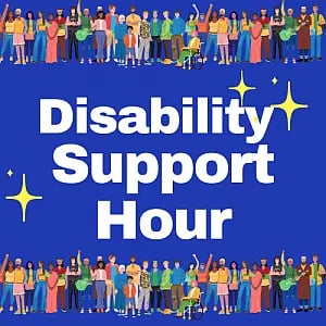 Disability Support Hour 1