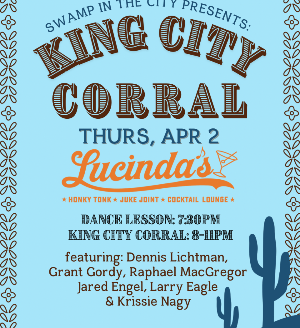 King City Corral + Live Dancing Lesson 1