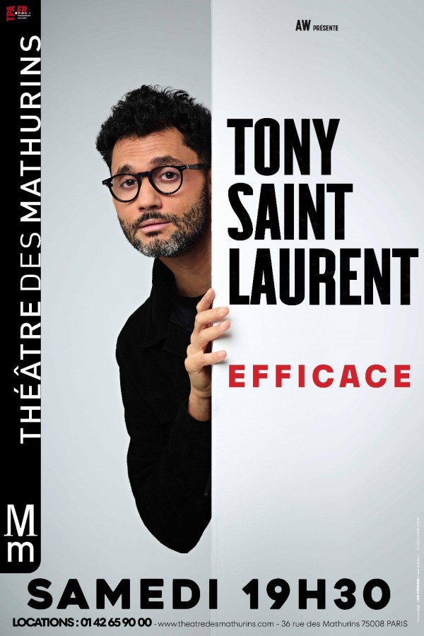 Tony Saint Laurent : Efficace 1