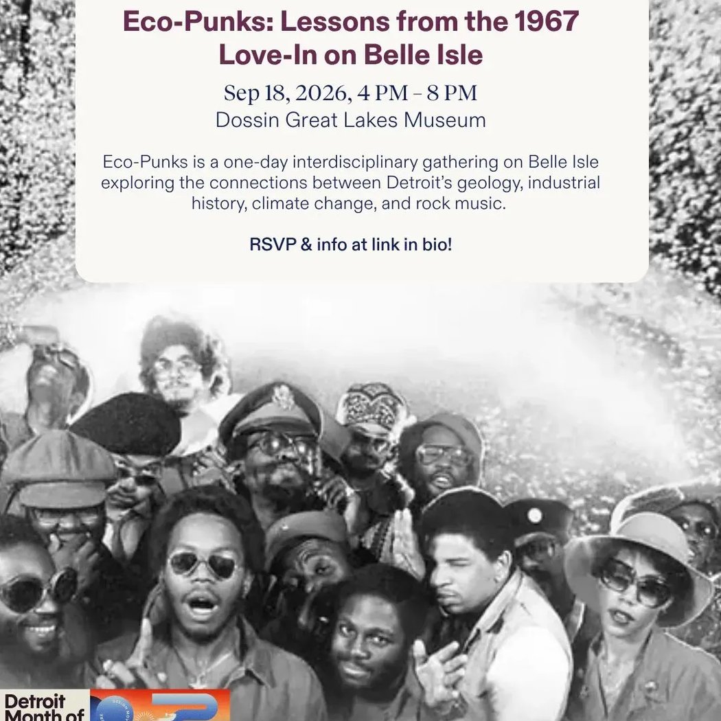Eco-Punks: Lessons from the 1967 Love-In on Belle Isle