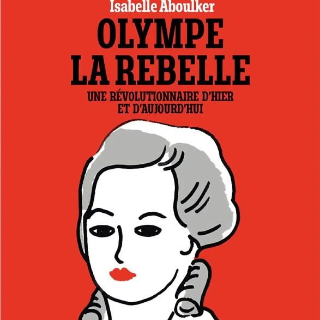 Olympe la Rebelle