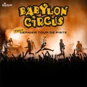 Babylon Circus - Tout Dernier Tour de Piste 1