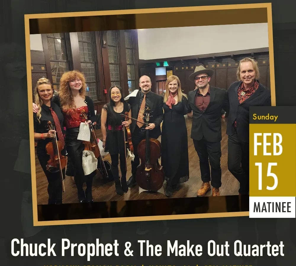 Chuck Prophet & The Make Out Quartet 1