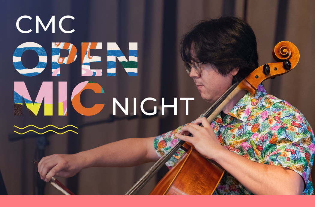 CMC Open Mic Night 1