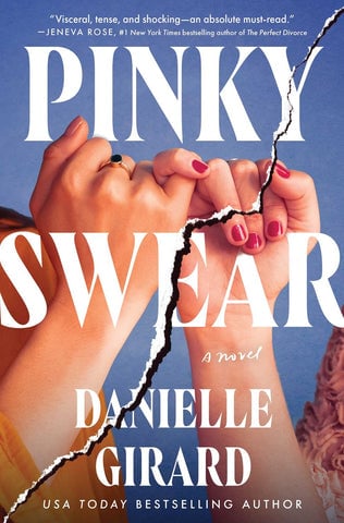 Danielle Girard - Pinky Swear - Preorder Signed 1