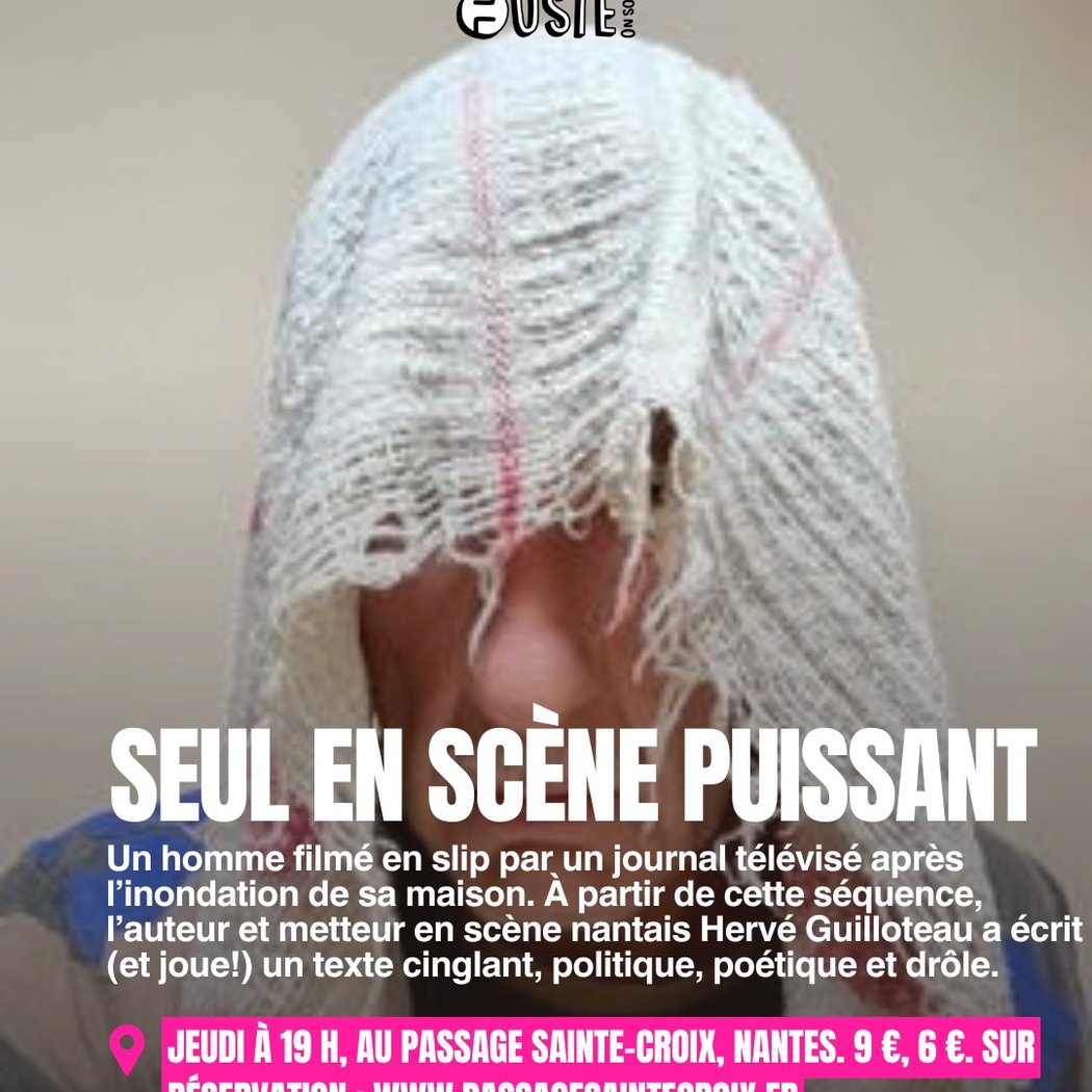 Seul en scène puissant