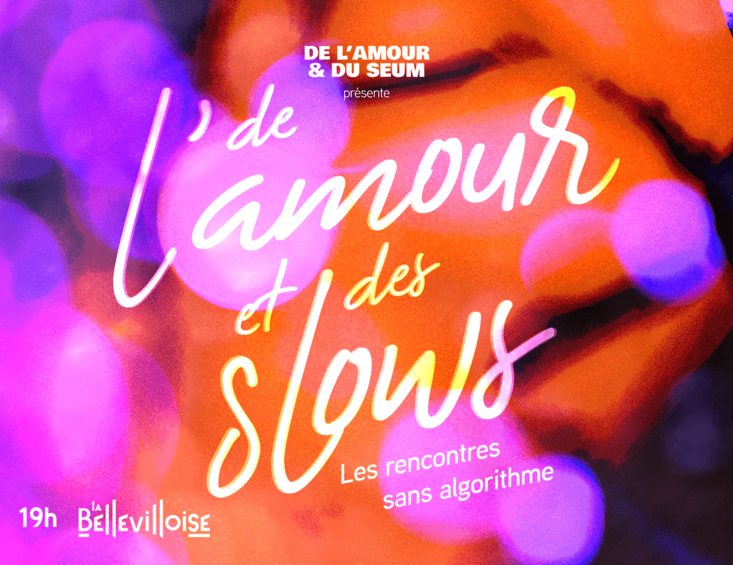 De l’Amour et des Slows 1