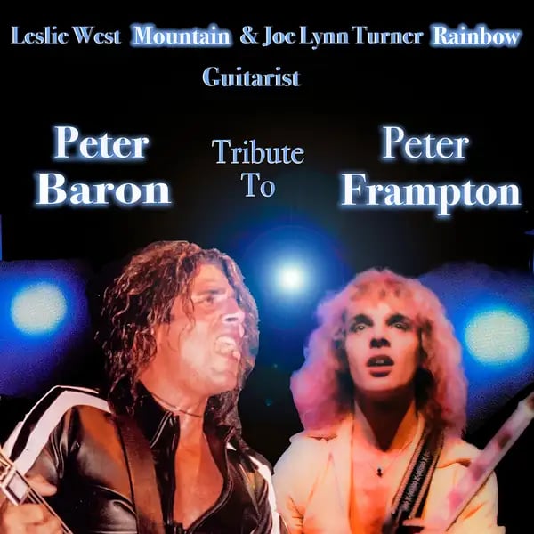 Leslie West Mountain Guitarist Peter Baron Tribute to Peter Frampton 2
